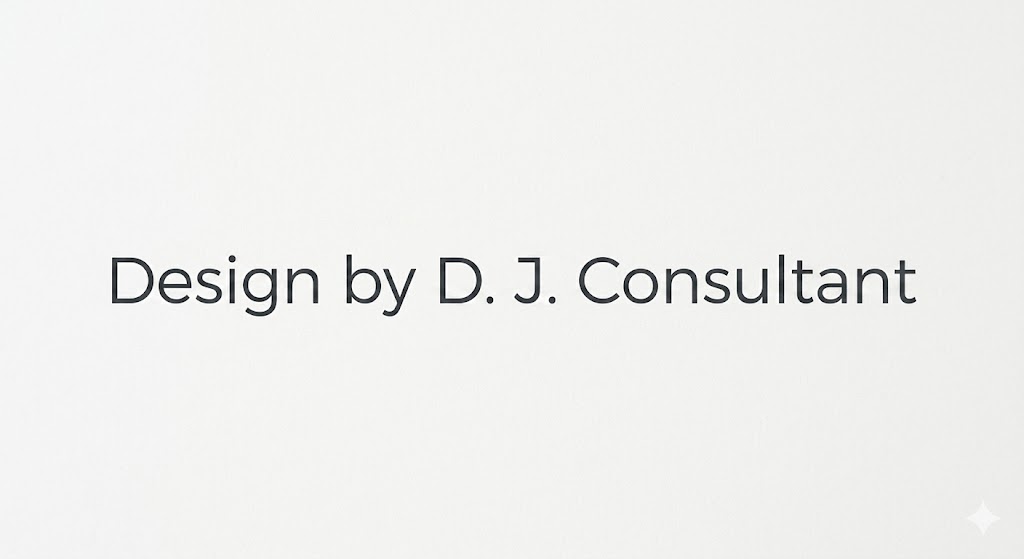 Design by D. J. Consultant